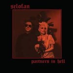 SELOFAN - PARTNERS IN HELL - COLORED VIOLET & BLACK LP + DOWNLOAD CODE