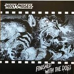 HOLY MOSES - finished with the dogs LP