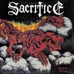 SACRIFICE - torment in fire LP