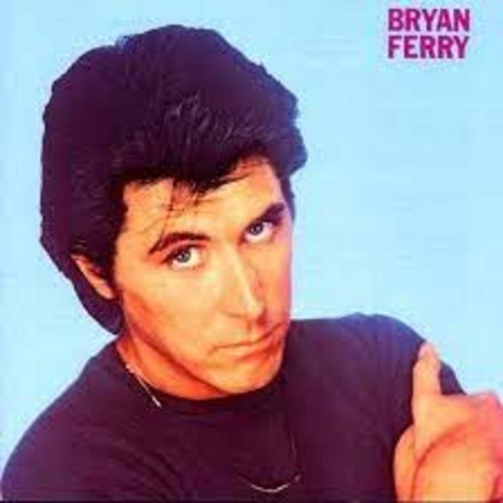 BRYAN FERRY - these foolish.. LP