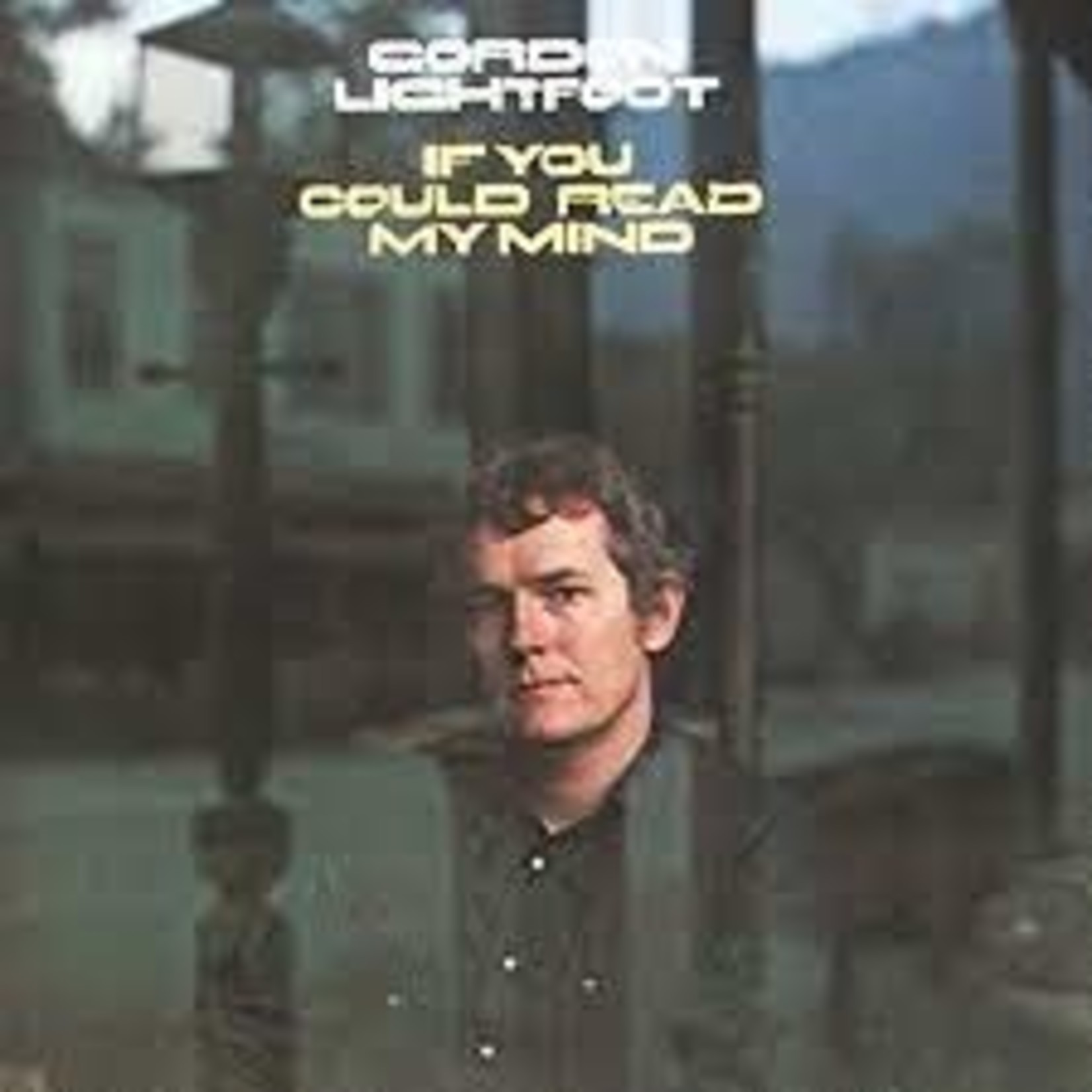 GORDON LIGHTFOOT – If You Could Read My Mind LP