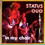 Status Quo ‎– In My Chair