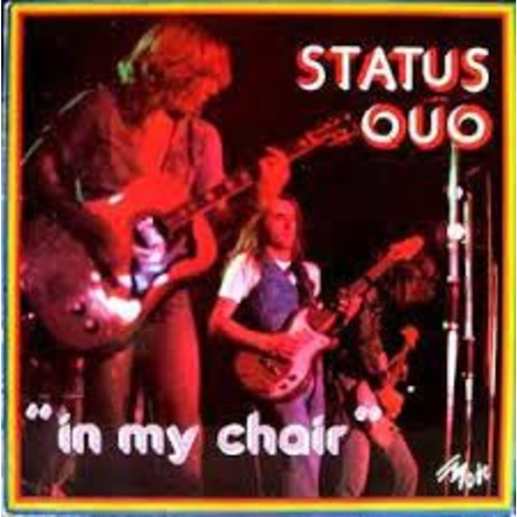 Status Quo ‎– In My Chair