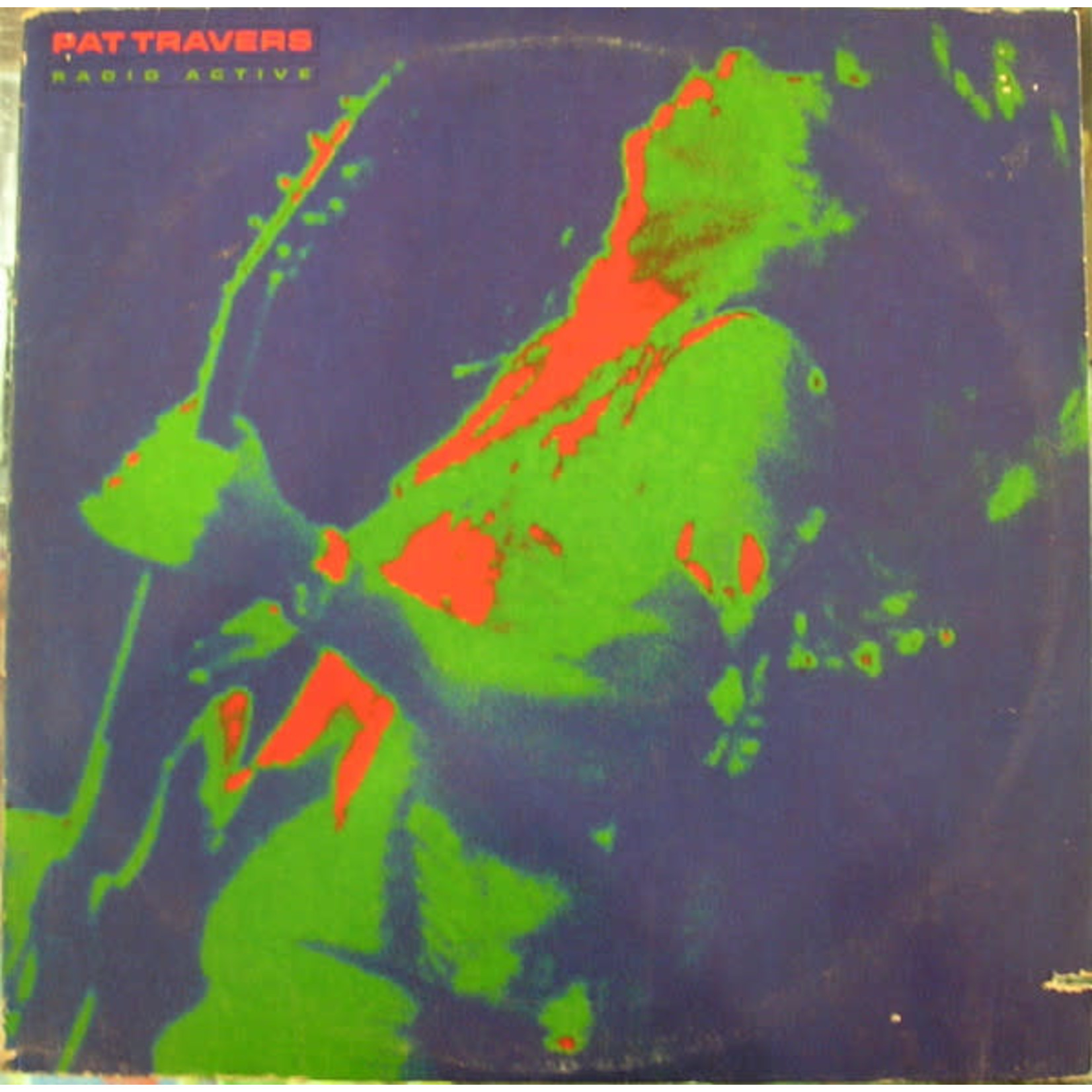 Pat Travers – radio active LP