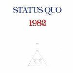 Status Quo – 1982 LP