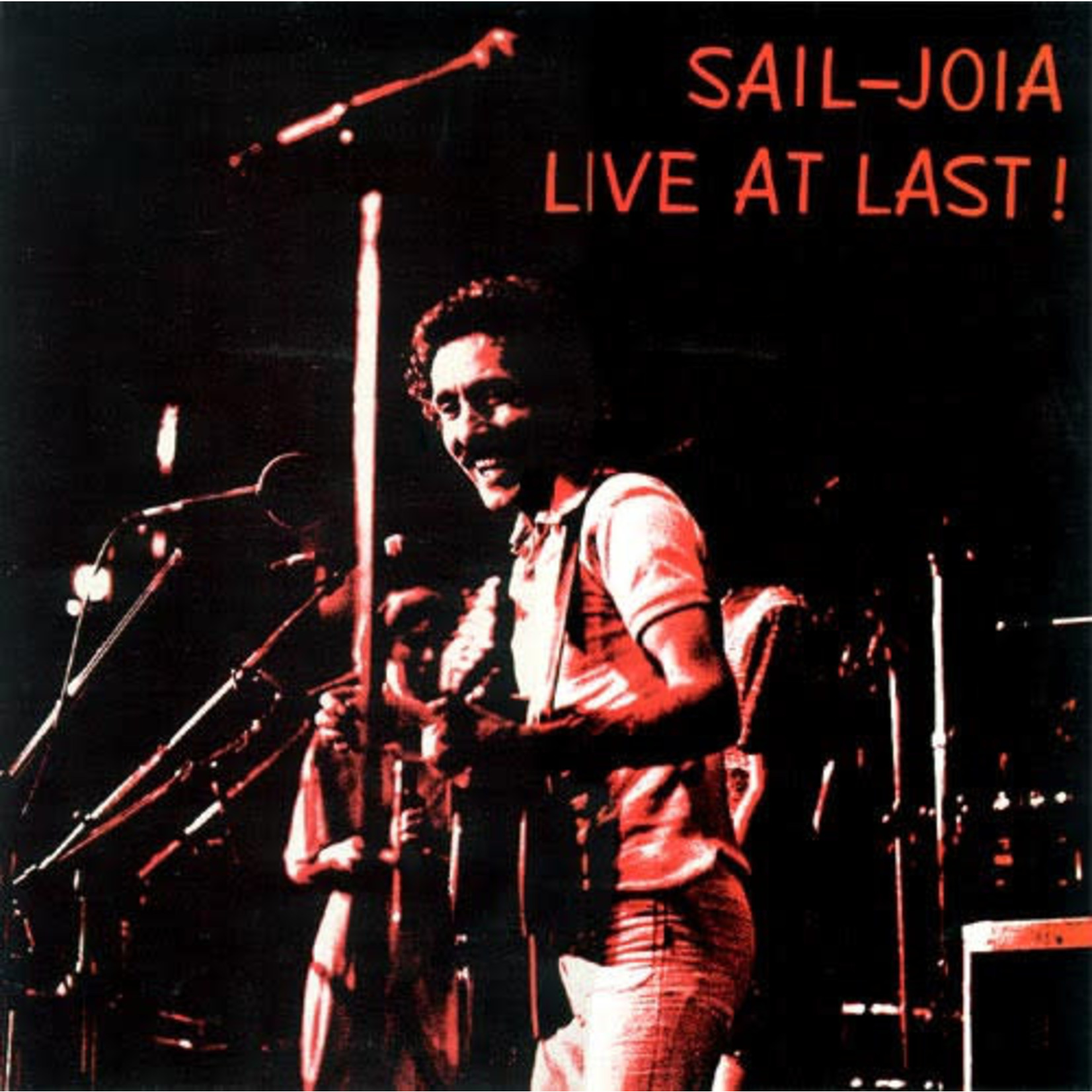 SAIL-JOIA - LIVE AT LAST!