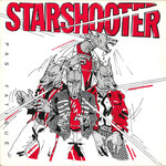 STARSHOOTER – PAS FATIGUÉ - LP