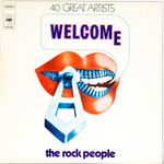 WELCOME THE ROCK PEOPLE - 3 LP