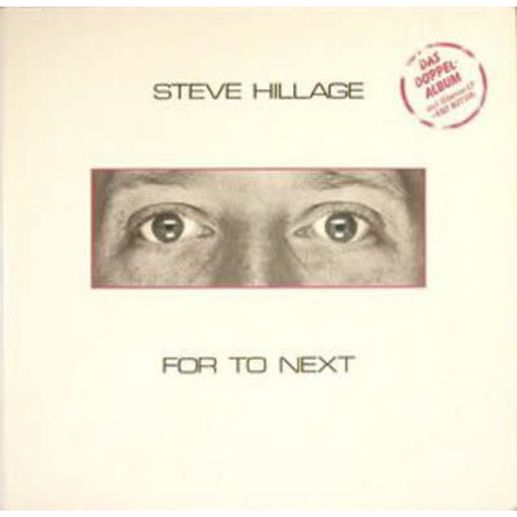 Steve Hillage ‎– For To Next