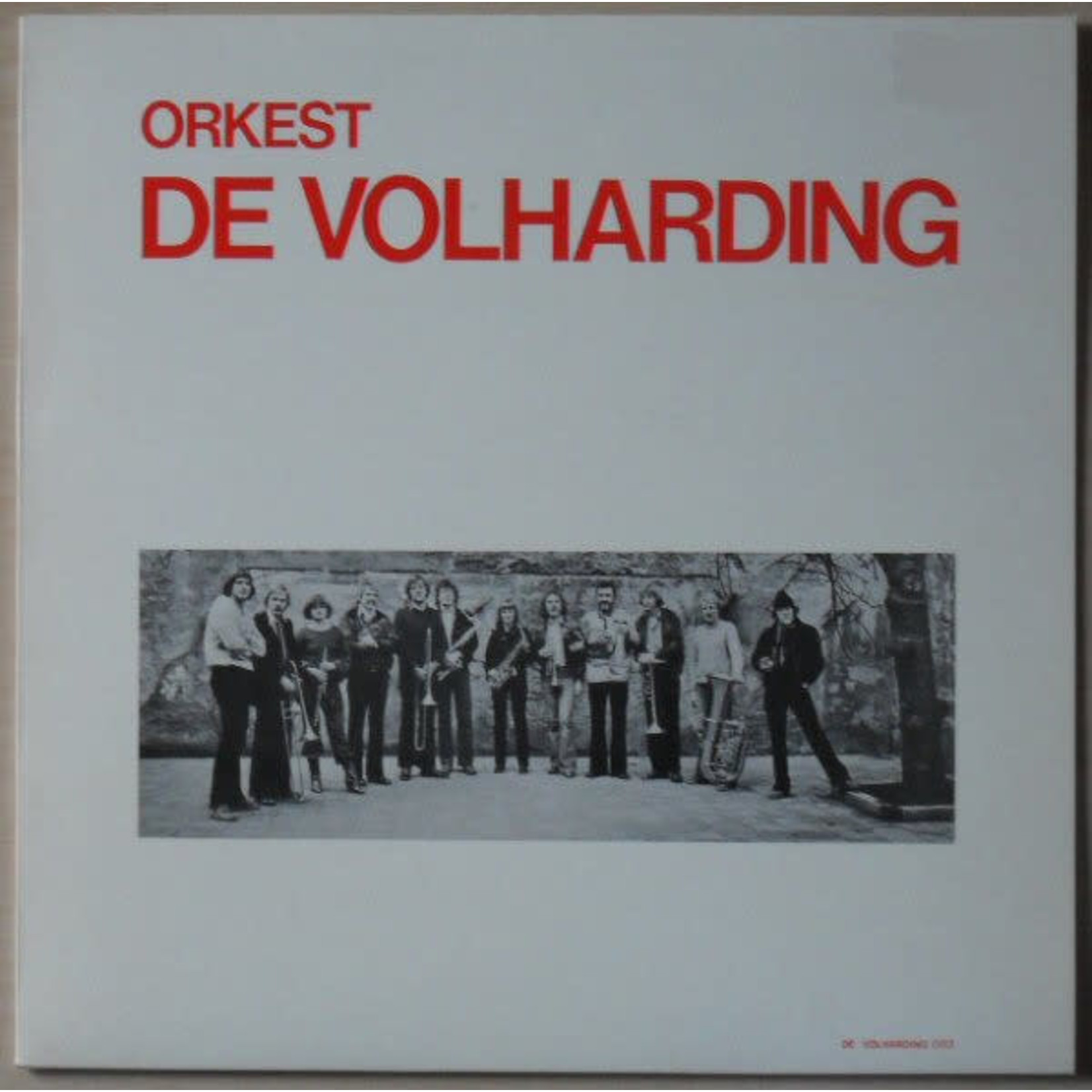 ORKEST DE VOLHARDING – ORKEST DE VOLHARDING - LP