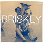 BRISKEY – GALACTIC JACK  - LP