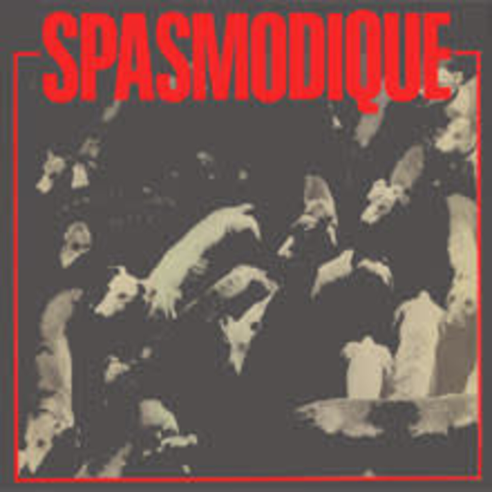 SPASMODIQUE – SPASMODIQUE - LP