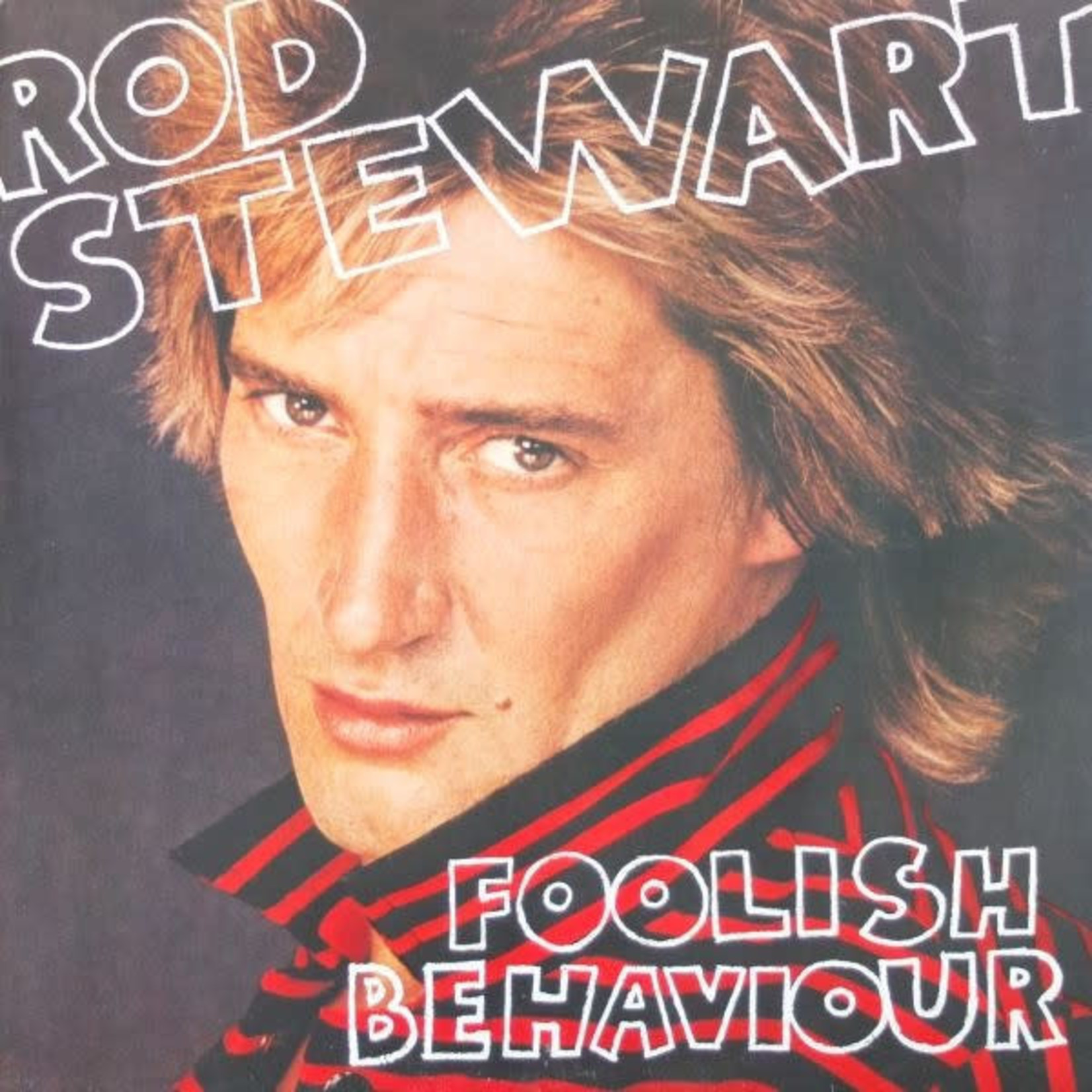 STEWARD, ROD - FOOLISH BEHAVIOUR - LP