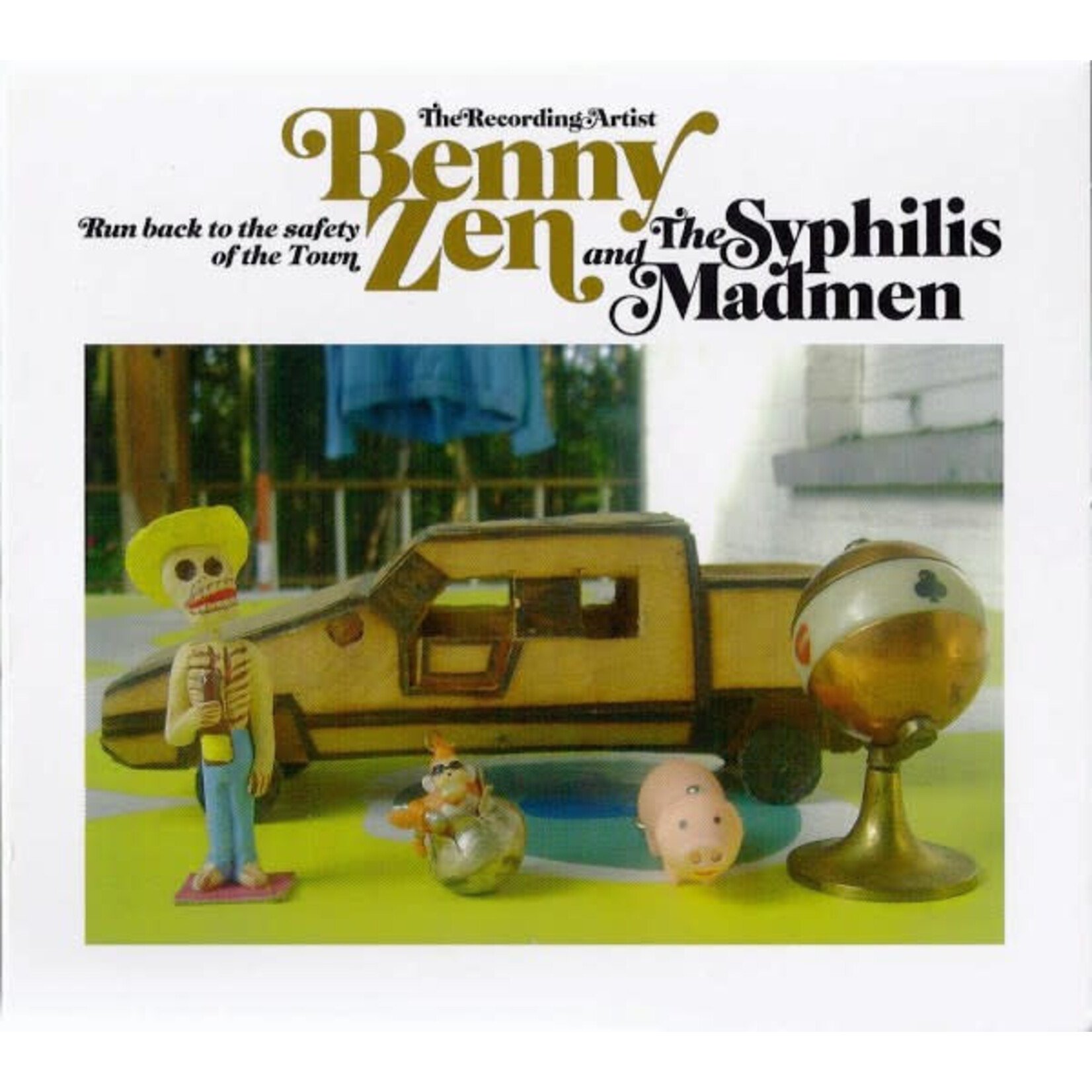 BENNY ZEN THE RECORDING ARTIST AND THE SYPHILIS MADMEN – RUN BACK - LP