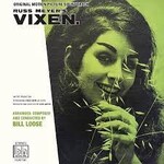 BILL LOOSE - RUSS MEYER'S VIXEN - LP