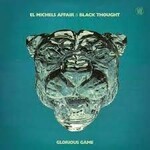 EL MICHELS AFFAIR & BLACK THOUGHT - GLORIOUS DREAM - LP