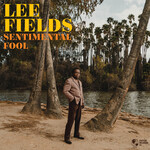 LEE FIELDS - SENTIMENTAL FOOL  - COLORED ORANGE LP