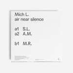 MICH . L - AIR NEAR SILENCE - LP