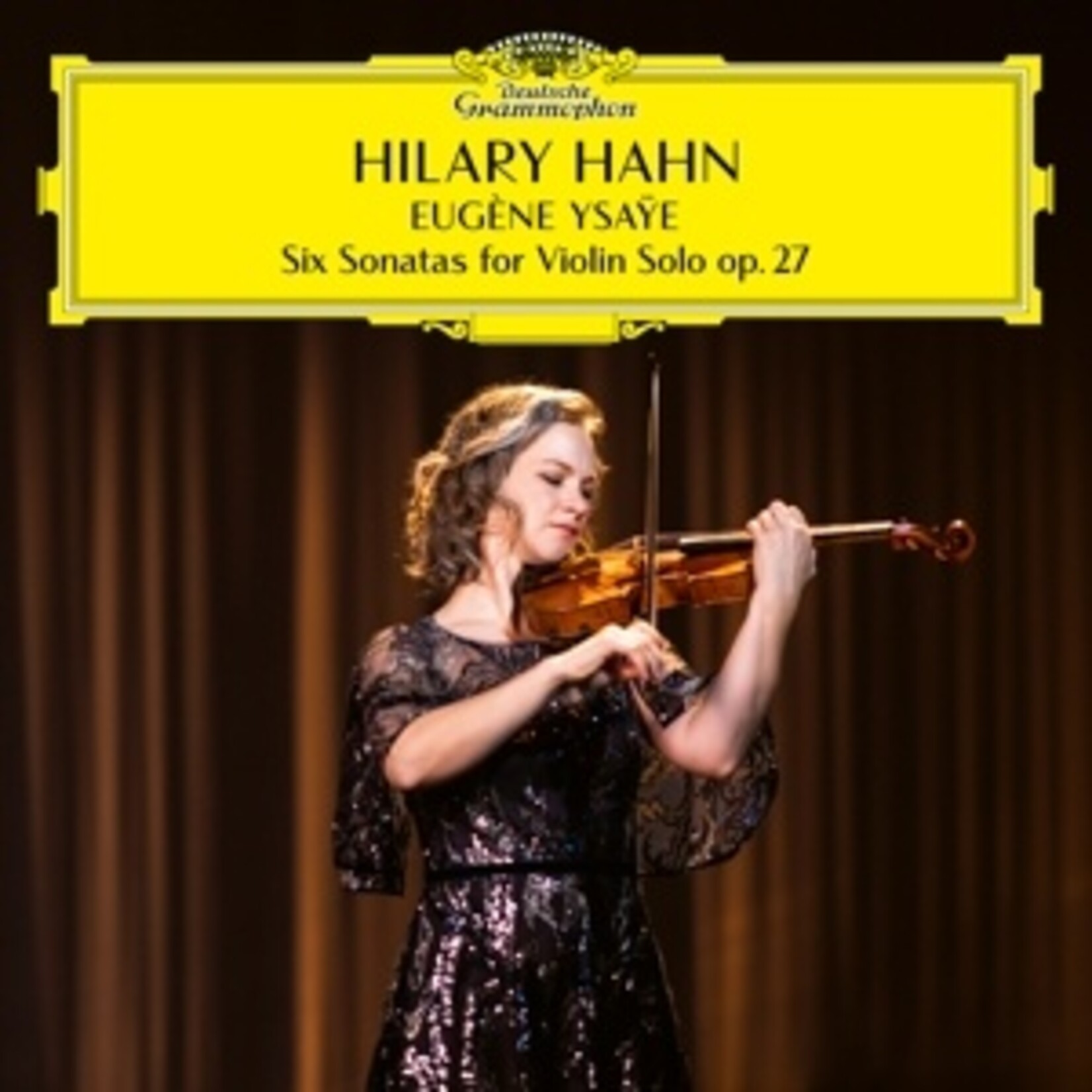 HAHN, HILARY - YSAYE: 6 SONATAS FOR VIOLIN SOLO OP. 27 - GATEFOLD 2LP