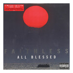 FAITHLESS - ALL BLESSED -  LTD 3LP