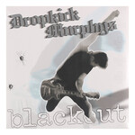 DROPKICK MURPHYS - BLACKOUT - REISSUE LP