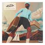 TYLER, THE CREATOR - CALL ME IF YOU GET LOST - 2LP