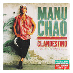 CHAO, MANU - CLANDESTINO - 2LP + CD