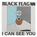 BLACK FLAG - I CAN SEE YOU - 12"MAXI LP