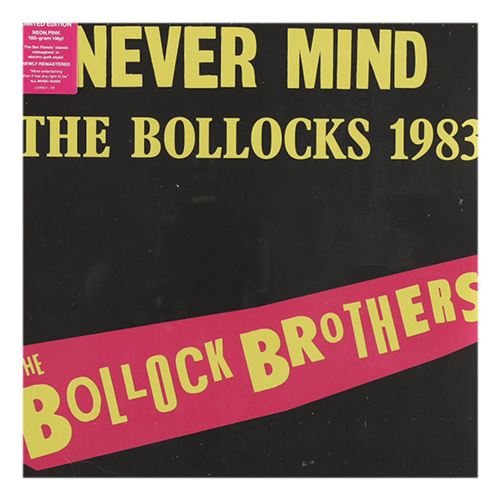 BOLLOCK BROTHERS, THE - NEVER MIND THE BOLLOCKS 1983 - COLOURED NEON PINK LP