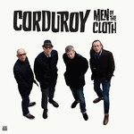 (PRE-ORDER)  CORDUROY  -  MEN OF THE CLOTH - LP