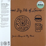 A GREAT BIG PILE OF LEAVES - YOU'RE ALWAYS ON MY MIND - COLOURED MINT SPLATTER LP