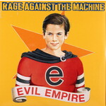 RAGE AGAINST THE MACHINE - EVIL EMPIRE - LP