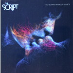 SCRIPT THE - NO SOUND WITHOUT SILENCE - LP