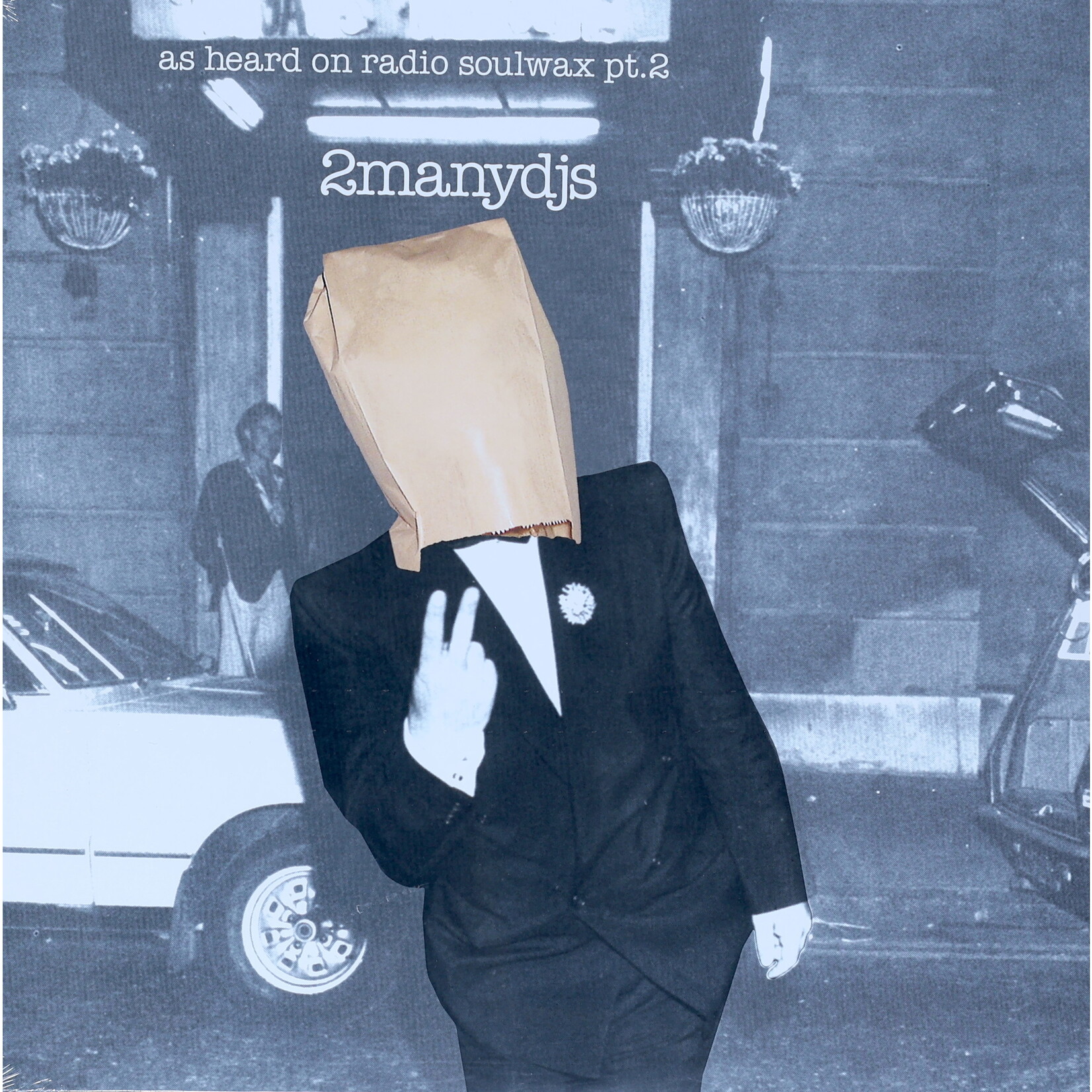 2MANYDJS - AS HEARD ON RADIO SOULWAX PT 2 - GATEFOLD 2LP