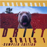UNDERWORLD - DRIFT SERIES 1 - GATEFOLD 2LP