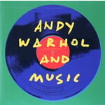 VARIOUS ARTISTS - ANDY WARHOL AND MUSIC - GATEFOLD 2LP