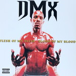 DMX - FLESH OF MY FLESH - 2LP + DOWNLOAD CODE