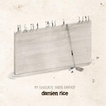 RICE, DAMIEN - MY FAVOURITE FADED FANTASY - GATEFOLD 2LP