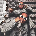 QUAVO & TAKEOFF - ONLY BUILT FOR INFINITY LINKS -GATEFOLD  2LP