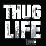 THUG LIFE & 2PAC - THUG LIFE: VOLUME 1 - LP