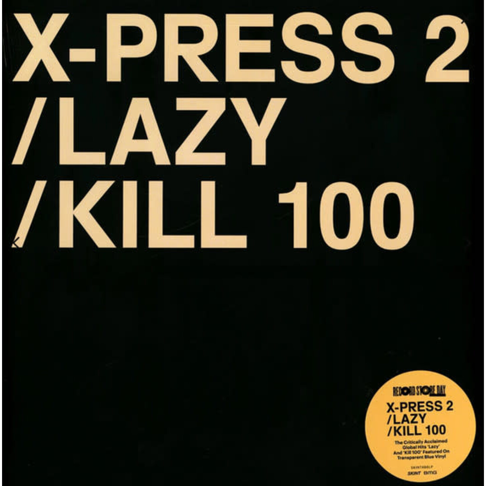 X-PRESS 2 - LAZY FT. DAVID BYRNE - RSD '23 EXPANDED EP