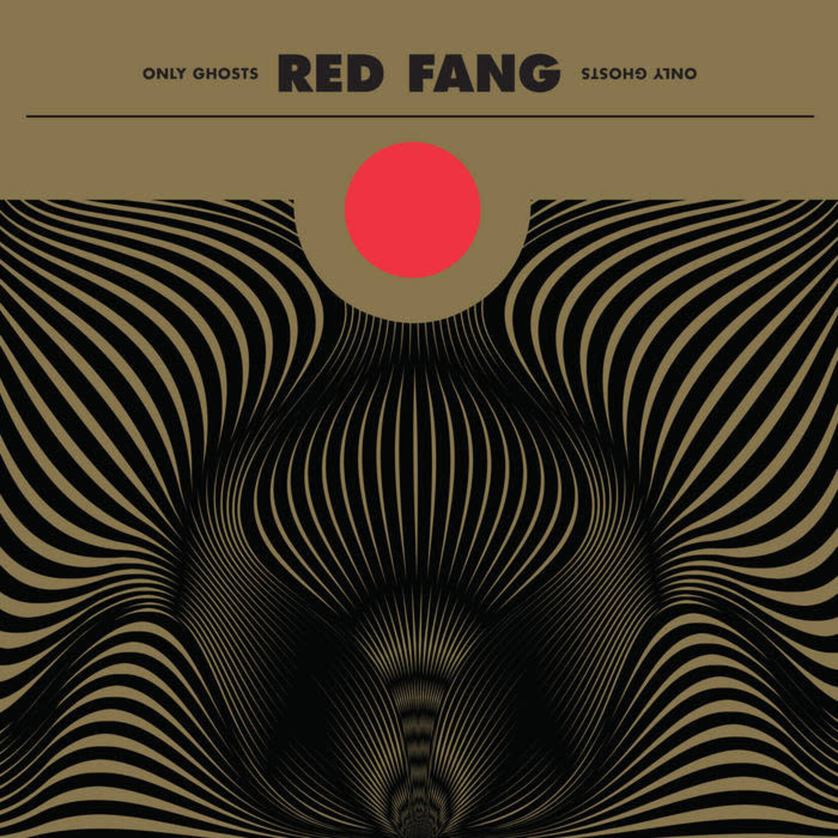 RED FANG - ONLY GHOSTS - LP