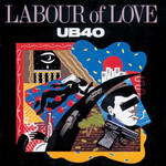 UB40 - LABOUR OF LOVE - GATEFOLD 2LP