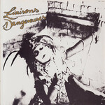 LIAISONS DANGEREUSES - LIAISONS DANGEREUSES - LP