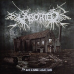 ABORTED - ARCHAIC ABATTOIR - REISSUE COLORED GREEN LP