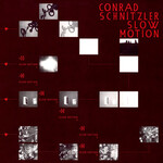 CONRAD SCHNITZLER - SLOW MOTION - LP