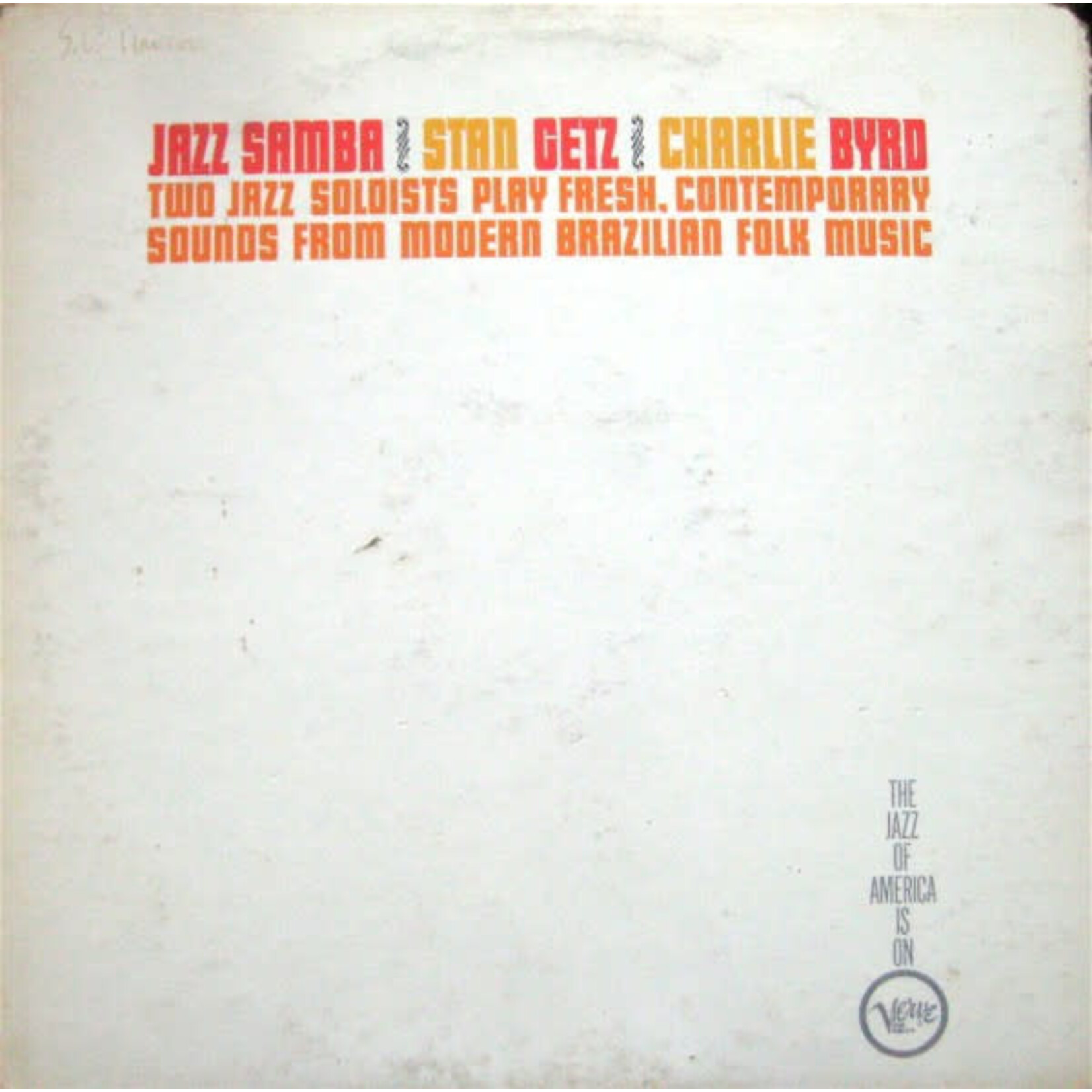 STAN GETZ, CHARLIE BYRD - JAZZ SAMBA - GATEFOLD LP
