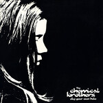 CHEMICAL BROTHERS - DIG YOUR OWN HOLE - GATEFOLD 2LP