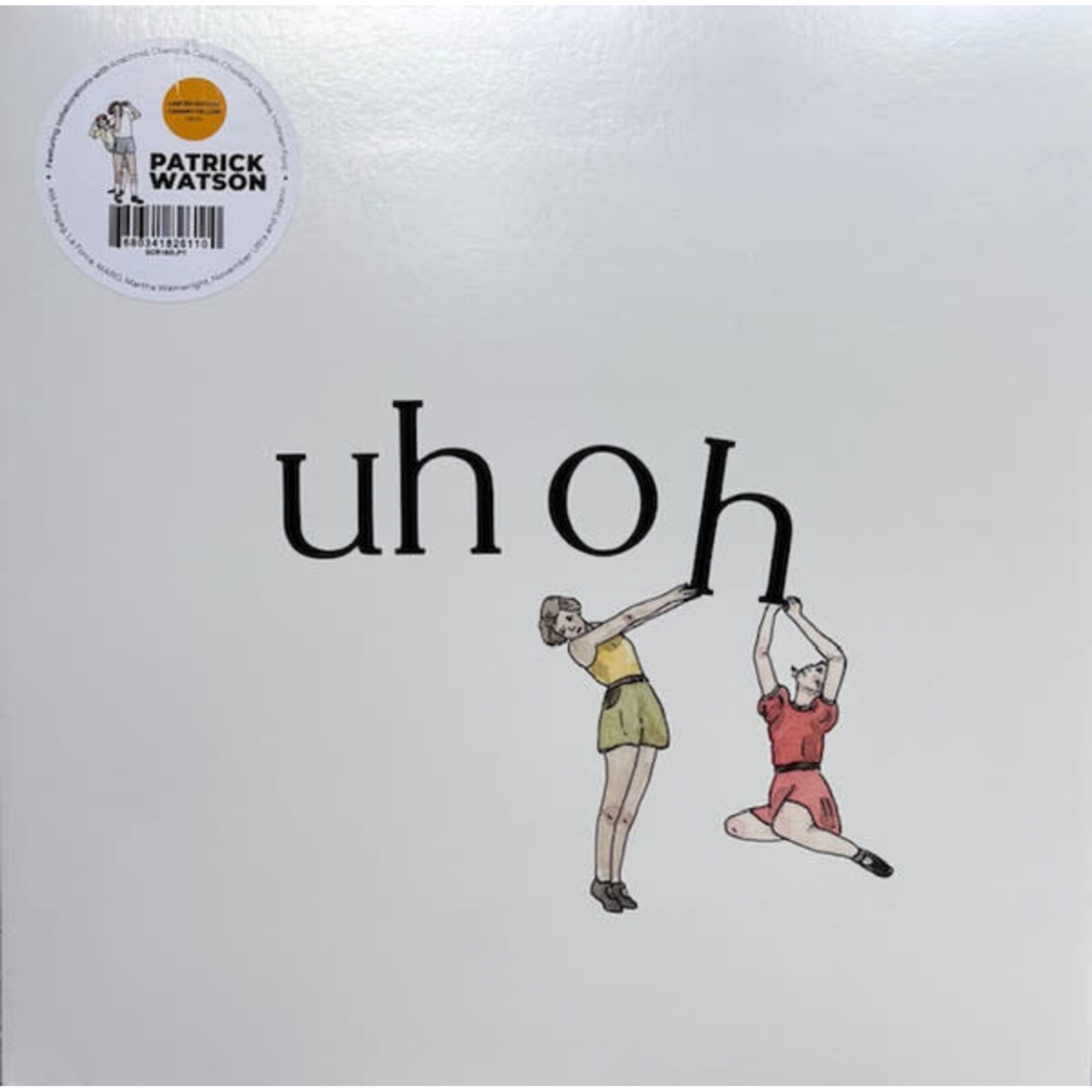 WATSON, PATRICK - UH OH - LTD COLORED YELLOW