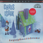 CHRIS ISAAK - EVERYBODY KNOWS IT'S CHRISTMAS - LP
